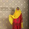 Astareh Bakhtiari - Sohdeh Ball سهده بال - Single